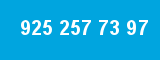 925 257 73 97
